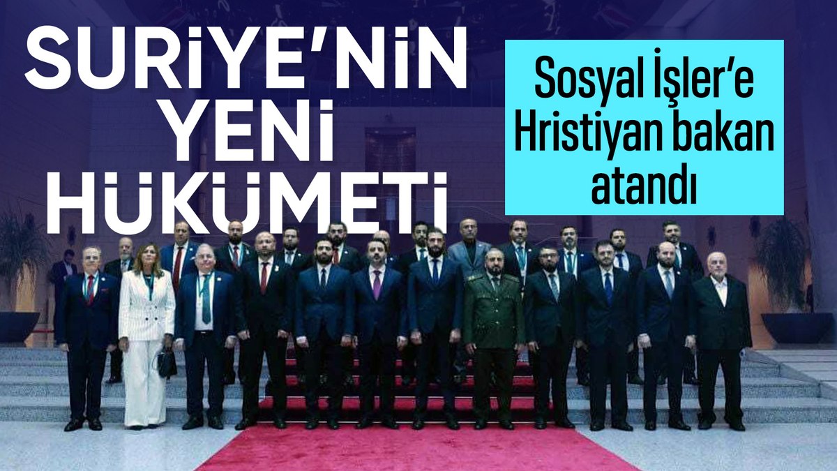 Suriye’de Ahmed Şara başkanlığındaki yeni kabine açıklandı